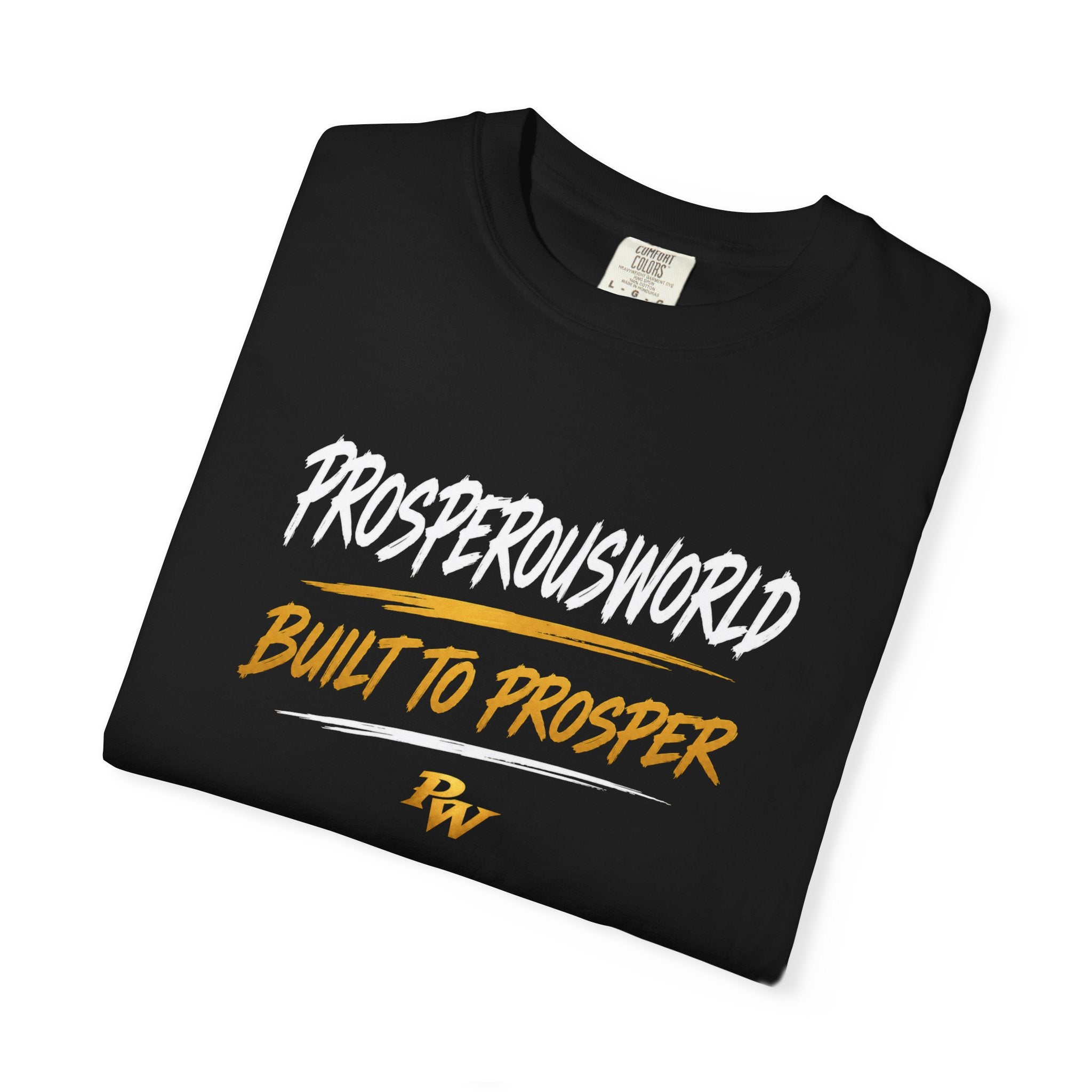 Built to Prosper Tee — Motivational Graphic T‑Shirt