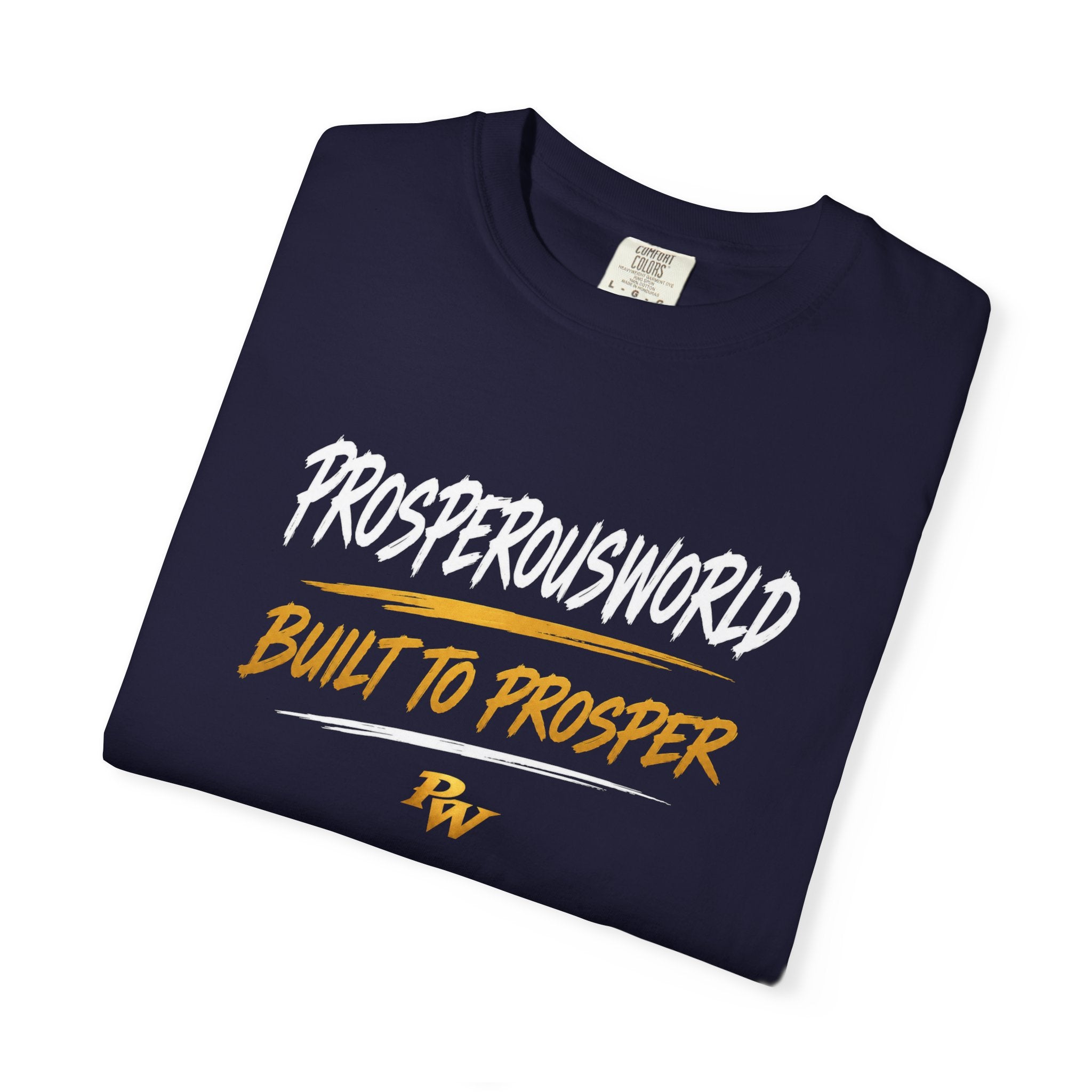 Built to Prosper Tee — Motivational Graphic T‑Shirt