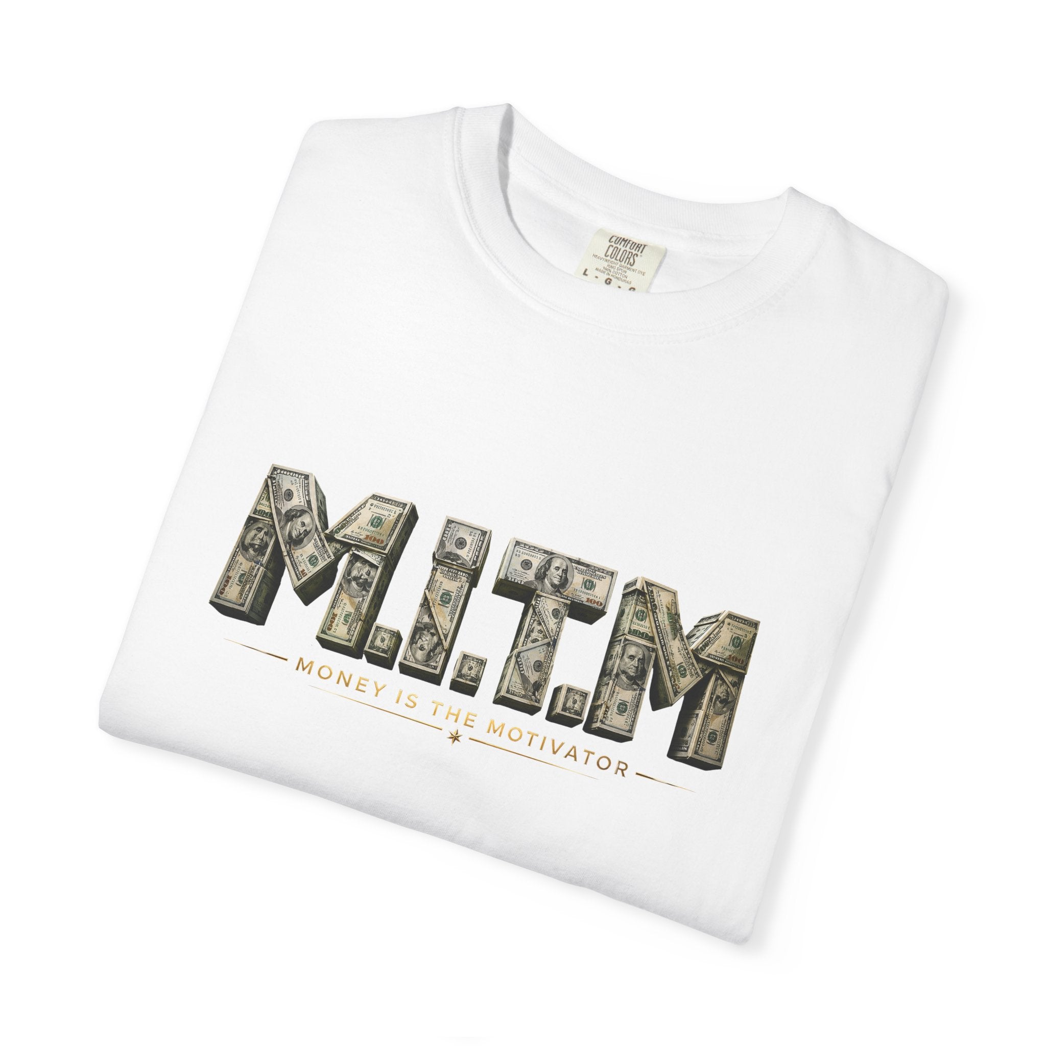 M.I.T.M. Money Motivator Graphic T-Shirt