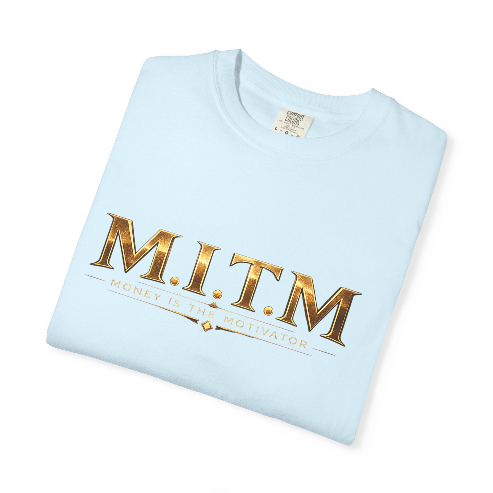 M.I.T.M. T-Shirt —