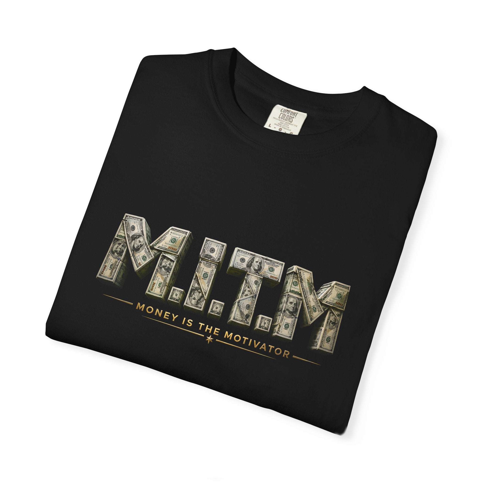 M.I.T.M. Money Motivator Graphic T-Shirt